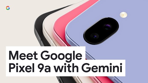 Google lanceert Pixel 9a: nieuw uiterlijk met ingebakken Gemini